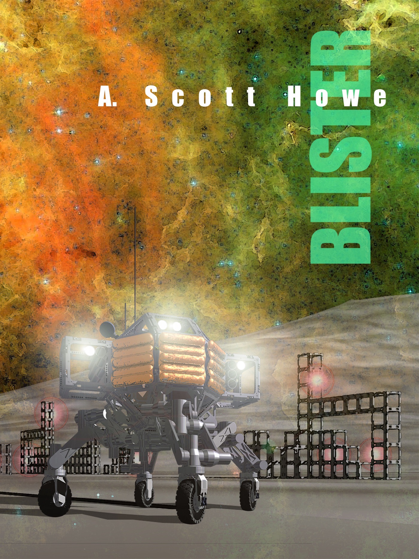 Cover: Blister by A. Scott Howe